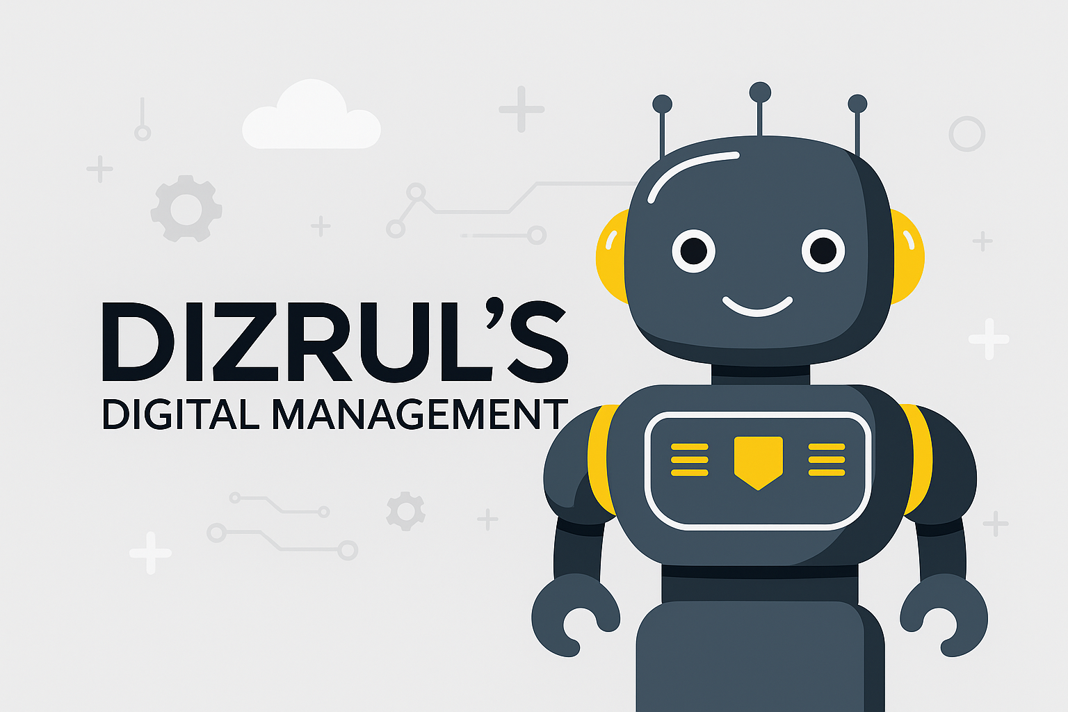 Friendly robot representing Dizrul's Digital Management